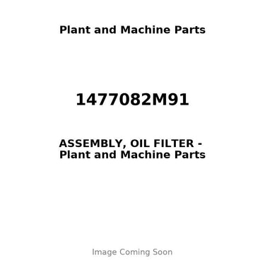 1477082M91 - ASSEMBLY, OIL FILTER