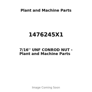 1476245X1 - 7/16'' UNF CONROD NUT