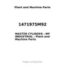 1471975M92 - MASTER CYLINDER - MF INDUSTRIAL