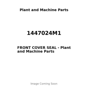 1447024M1 - FRONT COVER SEAL