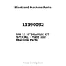 11190092 - MK 11 HYDRAULIC KIT SPECIAL
