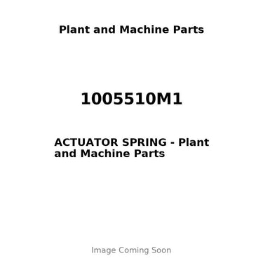 1005510M1 - ACTUATOR SPRING