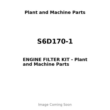 S6D170-1 - ENGINE FILTER KIT