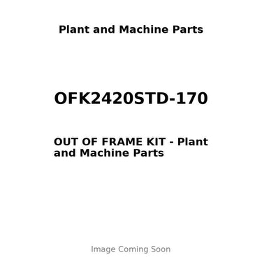OFK2420STD-170 - OUT OF FRAME KIT