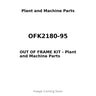 OFK2180-95 - OUT OF FRAME KIT
