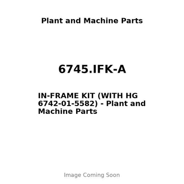 6745.IFK-A - IN-FRAME KIT (WITH HG 6742-01-5582)