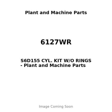 6127WR - S6D155 CYL. KIT W/O RINGS