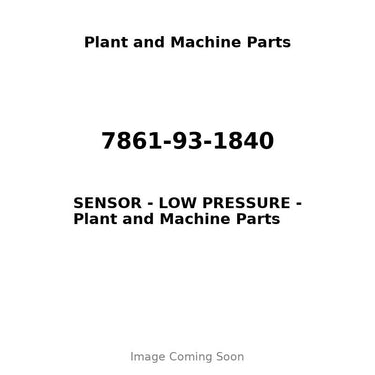 7861-93-1840 - SENSOR - LOW PRESSURE