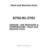 6754-81-2701 - SENSOR - AIR PRESSURE & TEMPERATURE
