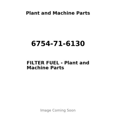 6754-71-6130 - FILTER FUEL