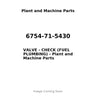 6754-71-5430 - VALVE - CHECK (FUEL PLUMBING)