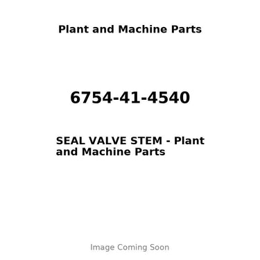 6754-41-4540 - SEAL VALVE STEM