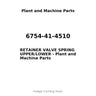 6754-41-4510 - RETAINER VALVE SPRING UPPER/LOWER