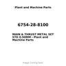 6754-28-8100 - MAIN & THRUST METAL SET STD 0.50MM