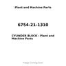 6754-21-1310 - CYLINDER BLOCK