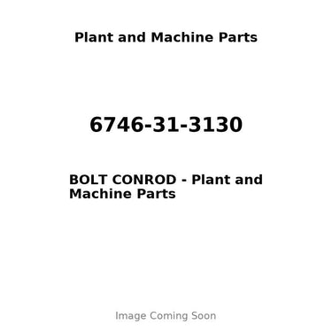 6746-31-3130 - BOLT CONROD