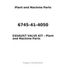 6745-41-4050 - EXHAUST VALVE KIT