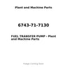 6743-71-7130 - FUEL TRANSFER PUMP