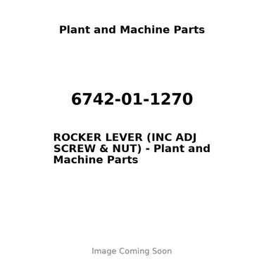6742-01-1270 - ROCKER LEVER (INC ADJ SCREW & NUT)
