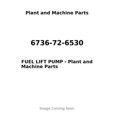 6736-72-6530 - FUEL LIFT PUMP