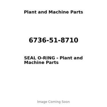 6736-51-8710 - SEAL O-RING