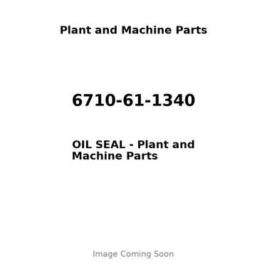 6710-61-1340 - OIL SEAL