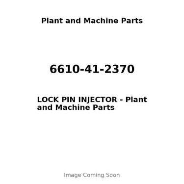 6610-41-2370 - LOCK PIN INJECTOR
