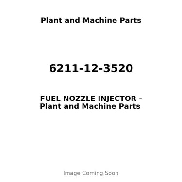 6211-12-3520 - FUEL NOZZLE INJECTOR