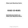 6162-13-8181 - PACKING-R/COVER (6)