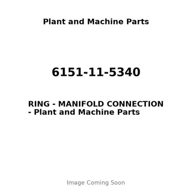 6151-11-5340 - RING - MANIFOLD CONNECTION