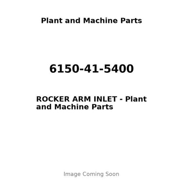 6150-41-5400 - ROCKER ARM INLET