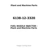 6138-12-3320 - FUEL NOZZLE INJECTOR