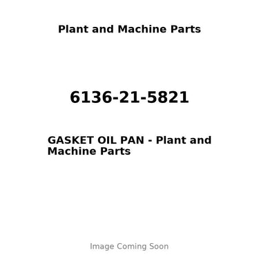 6136-21-5821 - GASKET OIL PAN
