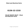 6136-12-1310 - VALVE INSERT INLET