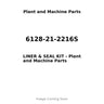6128-21-2216S - LINER & SEAL KIT
