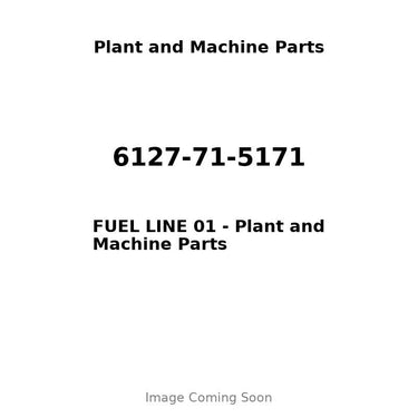 6127-71-5171 - FUEL LINE 01
