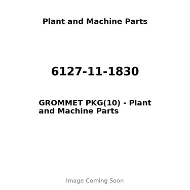 6127-11-1830 - GROMMET PKG(10)