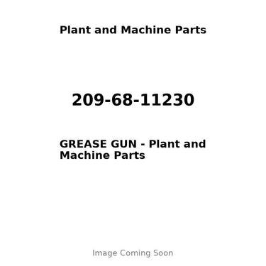 209-68-11230 - GREASE GUN