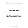 208-03-71321 - HOSE, UPPER RADIATOR