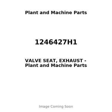 1246427H1 - VALVE SEAT, EXHAUST