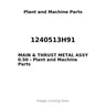 1240513H91 - MAIN & THRUST METAL ASSY 0.50