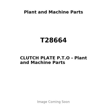 T28664 - CLUTCH PLATE P.T.O