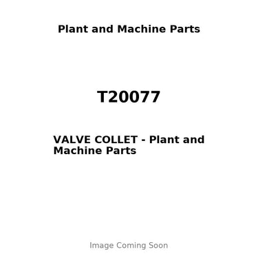T20077 - VALVE COLLET
