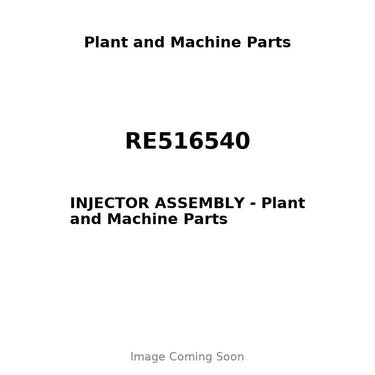 RE516540 - INJECTOR ASSEMBLY