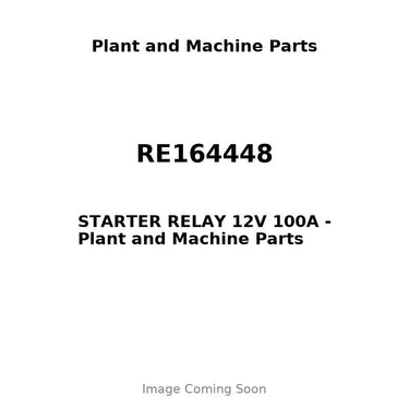 RE164448 - STARTER RELAY 12V 100A
