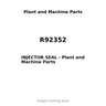 R92352 - INJECTOR SEAL