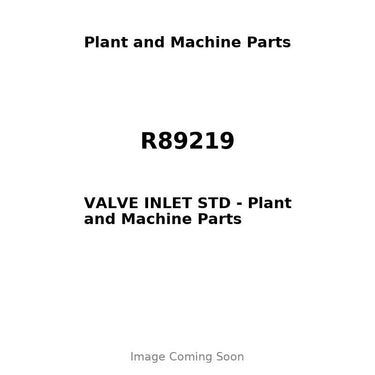R89219 - VALVE INLET STD