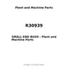 R30939 - SMALL END BUSH