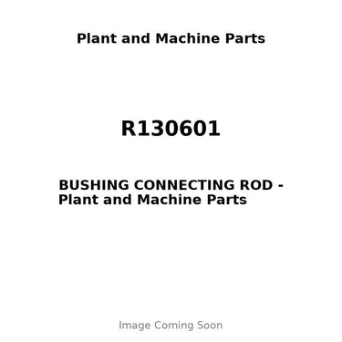R130601 - BUSHING CONNECTING ROD
