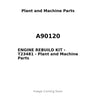 A90120 - ENGINE REBUILD KIT - T23481